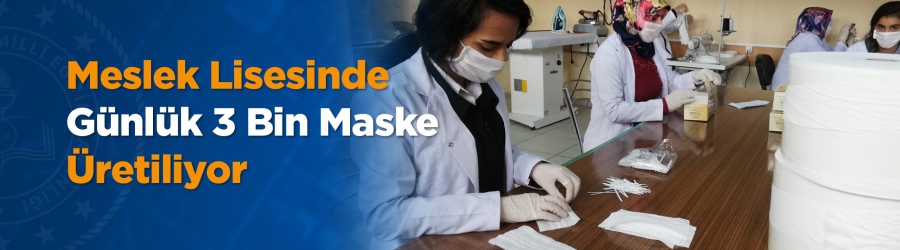 Erzurum’da iki ayrı meslek lisesinde, öğretmen ve öğrenciler tarafından günlük 3 bin maske üretiliyor.