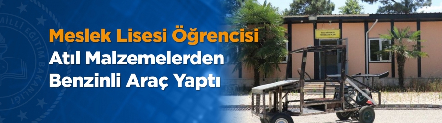 Atıl Malzemelerden Araç Yaptı