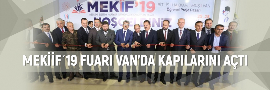 MEKİİF ´19 Fuarı Van'da Kapılarını Açtı