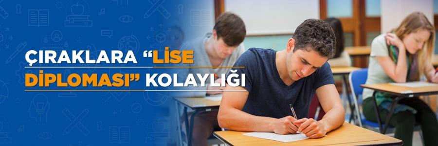 Çıraklara Lise Diploması Kolaylığı