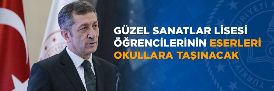 Güzel sanatlar lisesi öğrencilerinin eserleri okullara taşınacak