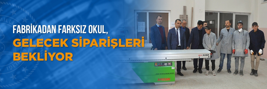 Fabrikadan farksız okul gelecek siparişlerini bekliyor