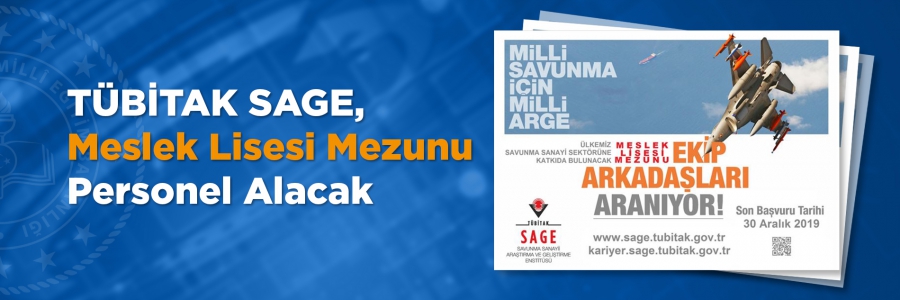 TÜBİTAK SAGE, Meslek Lisesi Mezunu Personel Alacak