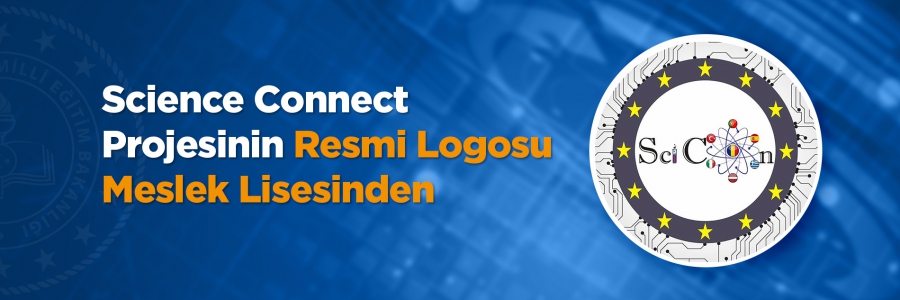 Science Connect Projesinin Resmi Logosu Meslek Lisesinden