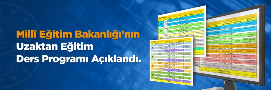 Millî Eğitim Bakanlığı’nın Uzaktan Eğitim Ders Programı Açıklandı