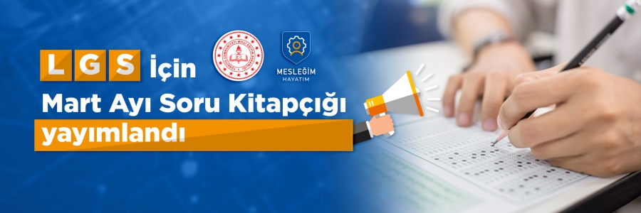 Milli Eğitim Bakanlığınca, LGS Kapsamındaki Merkezi Sınavın Sadece Birinci Dönem Müfredatı ve Kazanımlarını Kapsayan Örnek Soru Kitapçığı Yayımlandı.