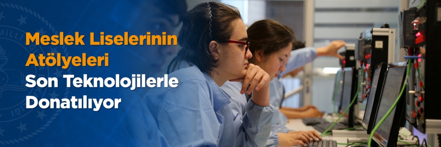 Millî Eğitim Bakanlığı Mesleki ve Teknik Eğitim Genel Müdürlüğü tarafından yürütülen ve AB tarafından finanse edilen proje kapsamında, 55 mesleki ve teknik Anadolu lisesindeki 1.150 atölye son teknolojilerle baştan sona yenileniyor.