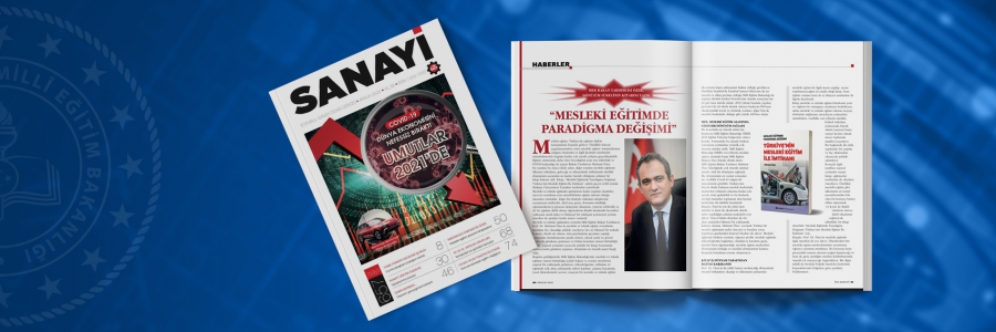 Milli Eğitim Bakan Yardımcısı Prof. Dr. Mahmut Özer'in kaleme aldığı Türkiye'nin Mesleki Eğitim İle İmtihanı kitabı İstanbul Sanayi Odası Dergisi'nde ele alındı