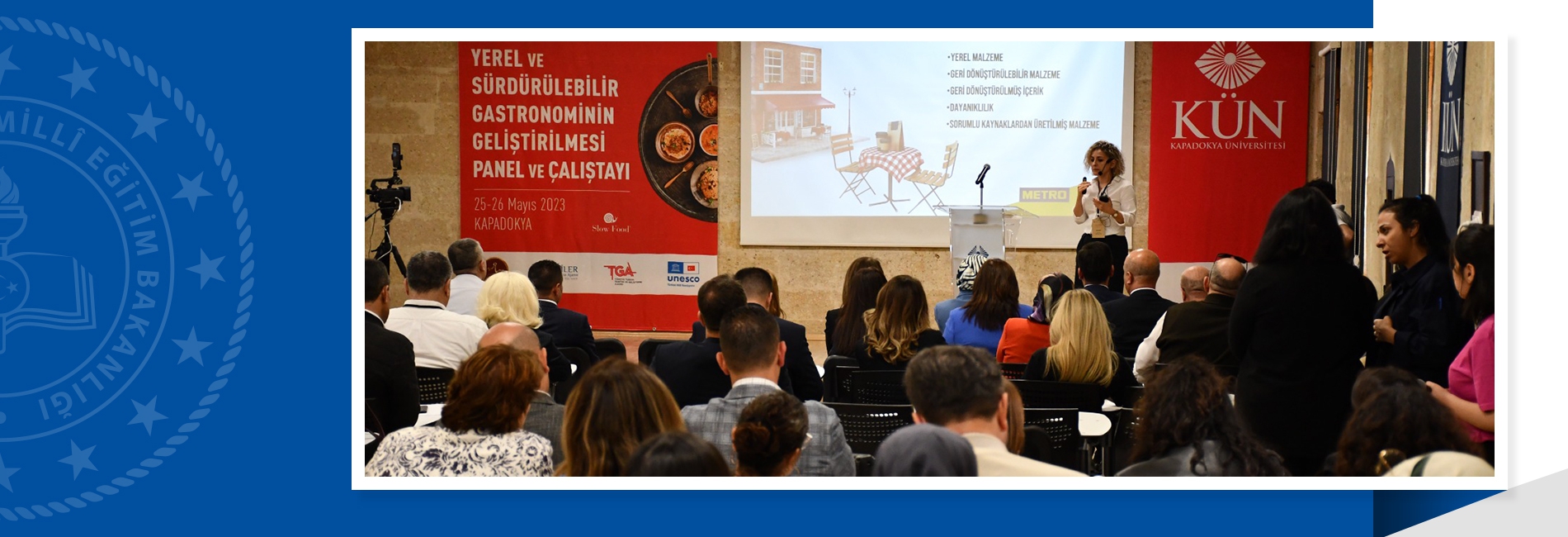 Kapadokya Gastronomi MTAL, Gastronominin Geliştirilmesi Panel ve Çalıştayı'na ev sahipliği yaptı.